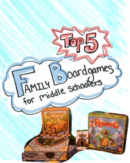 top 5 family board games mddle schoolers